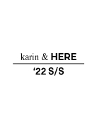 2022 S/S karin & HERE catalog